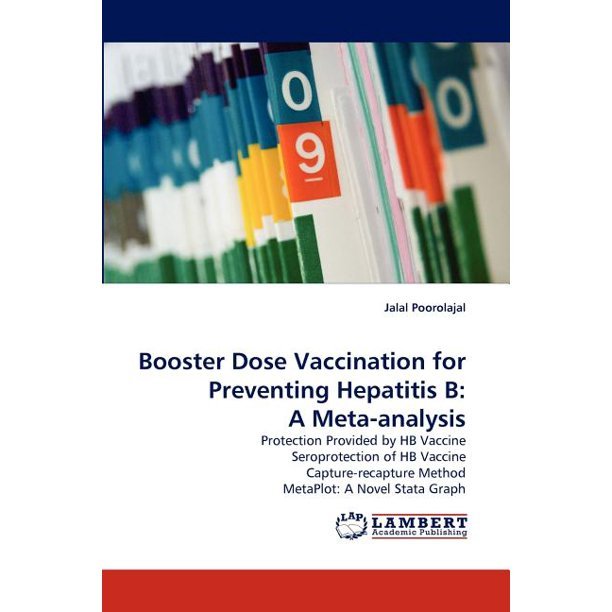 Booster Dose Vaccination for Preventing Hepatitis B : A Meta