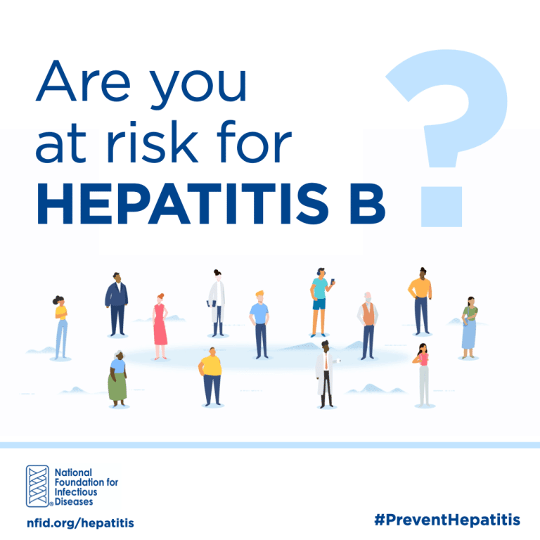 Hepatitis B: Are You At Risk? â National Foundation for Infectious Diseases