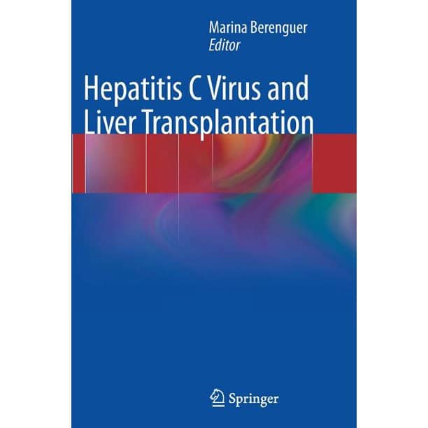 Hepatitis C Virus and Liver Transplantation (Paperback)