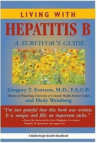 Living with Hepatitis B: A Survivors Guide