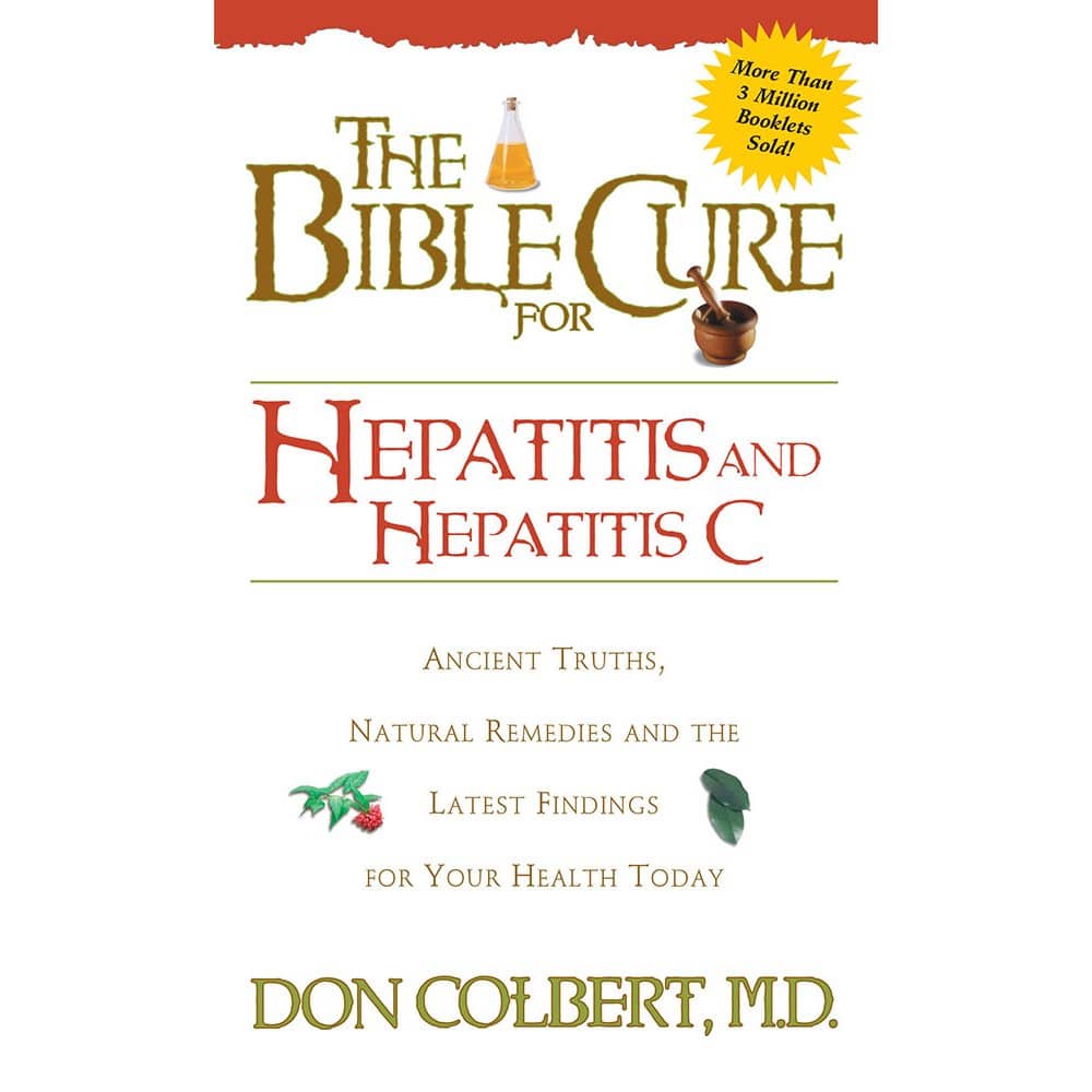 New Bible Cure (Siloam): Bible Cure for Hepatitis C : Ancient Truths ...