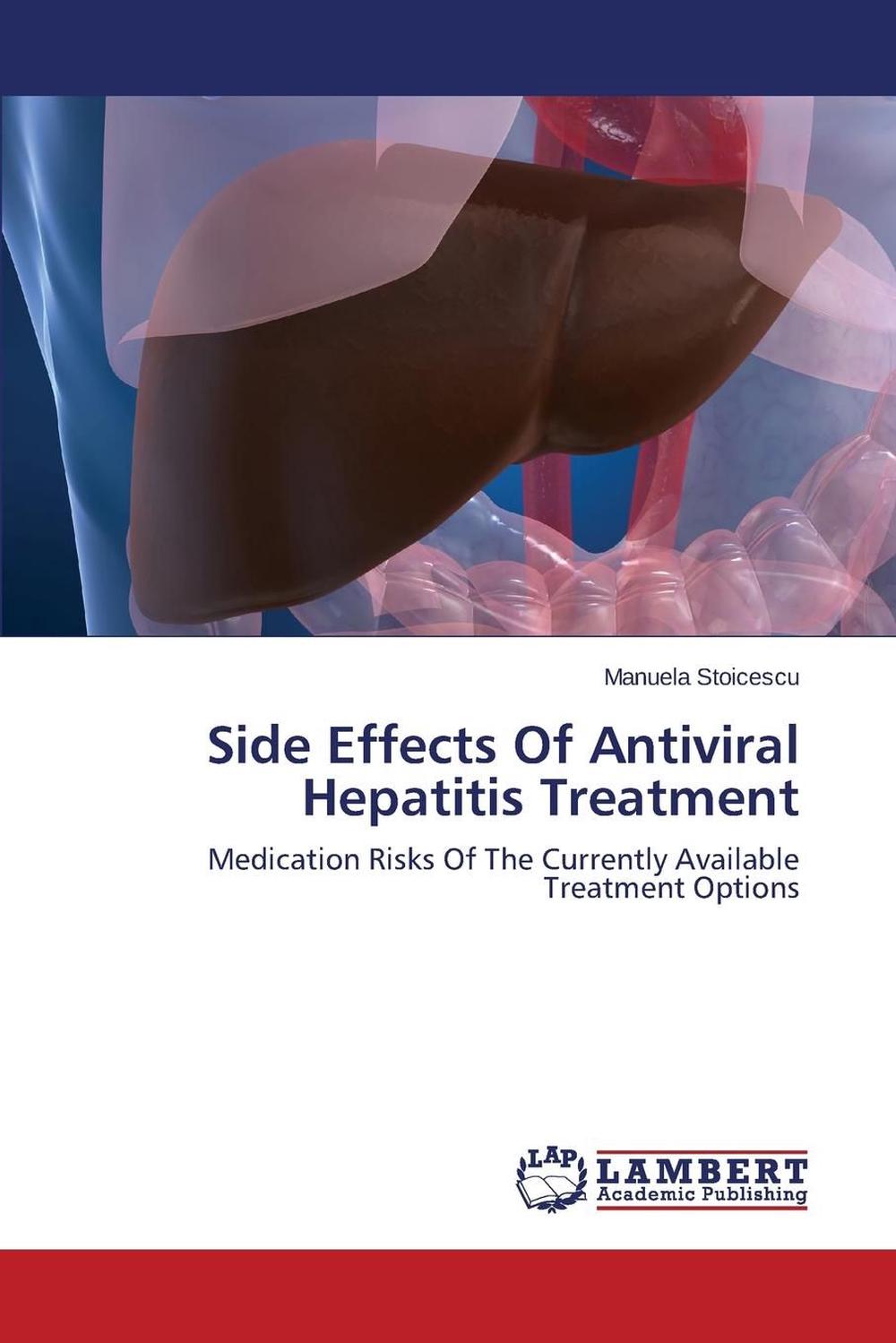 Side Effects of Antiviral Hepatitis Treatment by Stoicescu ...