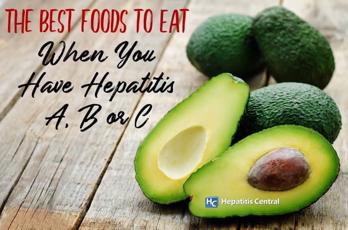 The Best Foods to Eat When You Have Hepatitis A, B or C