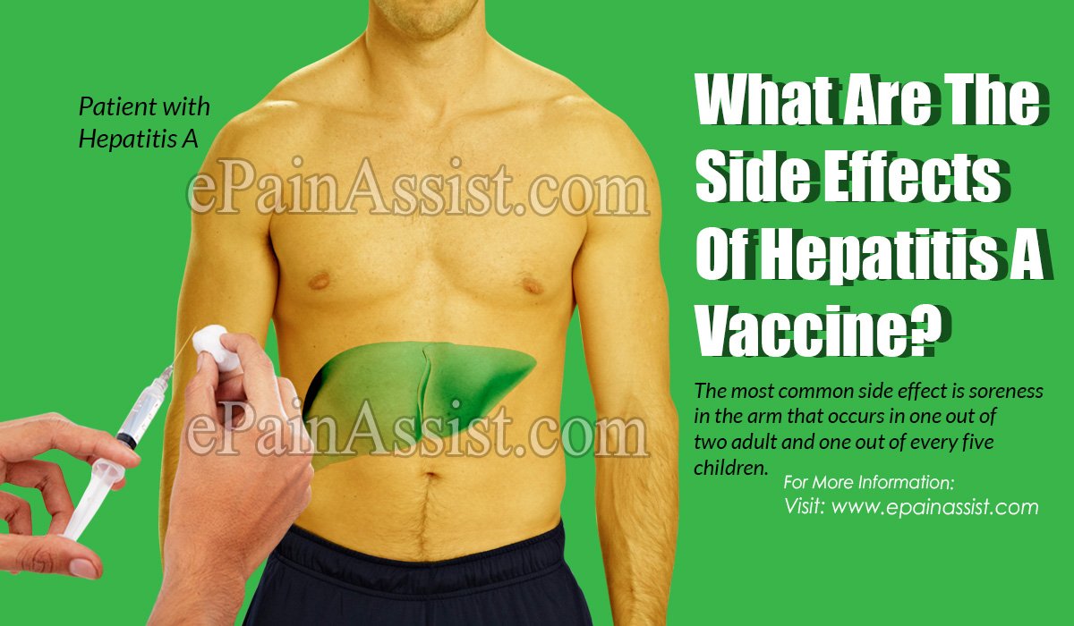 What are the Side Effects of Hepatitis A Vaccine?